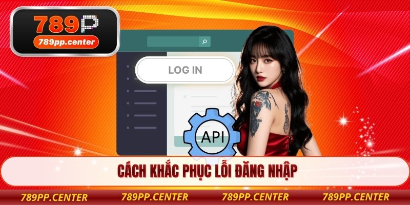 Cách khắc phục lỗi đăng nhập