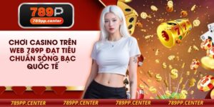 Chơi Casino trên Web
