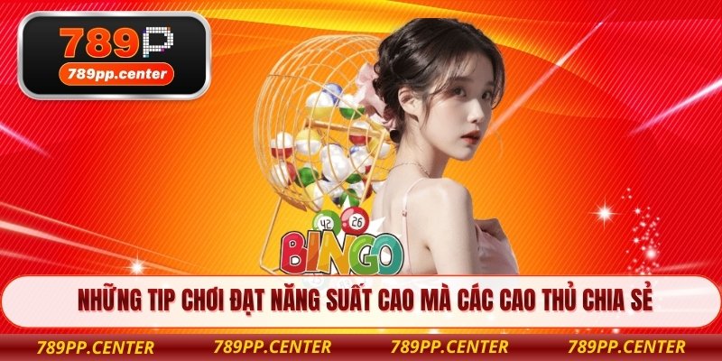 Những tip chơi đạt năng suất cao mà các cao thủ chia sẻ